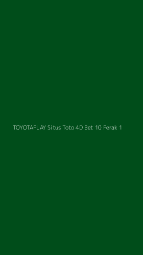 Tampilan Antarmuka Aplikasi Toyotaplay Situs Toto 4d Bet 10 Perak - 1