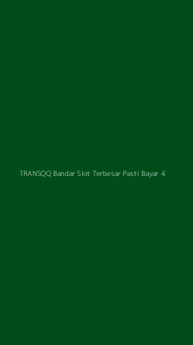 Tampilan Antarmuka Aplikasi Transqq Bandar Slot Terbesar Pasti Bayar - 4