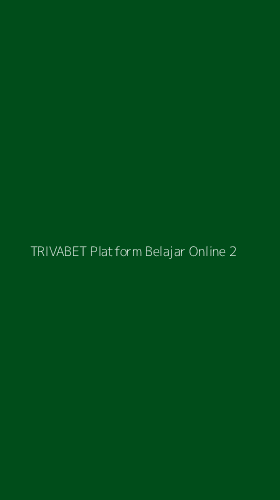 Tampilan Antarmuka Aplikasi Trivabet Platform Belajar Online - 2