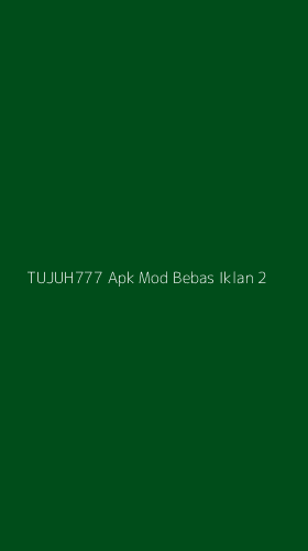 Tampilan Antarmuka Aplikasi Tujuh777 Apk Mod Bebas Iklan - 2