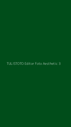 Tampilan Antarmuka Aplikasi Tulistoto Editor Foto Aesthetic - 3