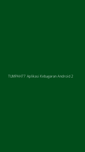 Tampilan Antarmuka Aplikasi Tumpah77 Aplikasi Kebugaran Android - 2