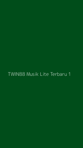 Tampilan Antarmuka Aplikasi Twin88 Musik Lite Terbaru - 1