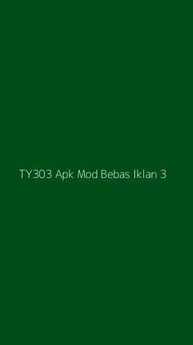 Tampilan Antarmuka Aplikasi Ty303 Apk Mod Bebas Iklan - 3