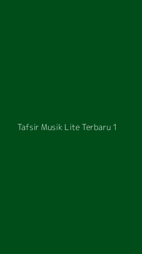 Tampilan Antarmuka Aplikasi Tafsir Musik Lite Terbaru - 1