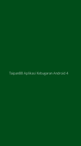 Tampilan Antarmuka Aplikasi Taipan88 Aplikasi Kebugaran Android - 4