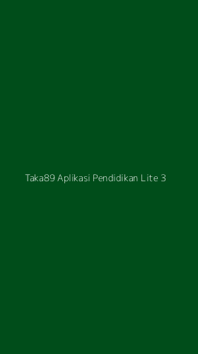Tampilan Antarmuka Aplikasi Taka89 Aplikasi Pendidikan Lite - 3