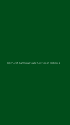 Tampilan Antarmuka Aplikasi Takeru365 Kumpulan Game Slot Gacor Terbaik - 4