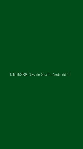 Tampilan Antarmuka Aplikasi Taktik888 Desain Grafis Android - 2