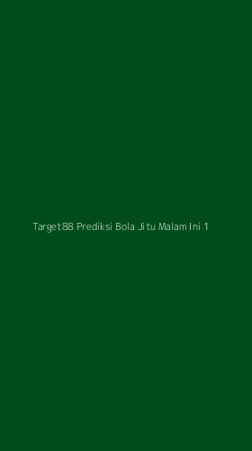 Tampilan Antarmuka Aplikasi Target88 Prediksi Bola Jitu Malam Ini - 1