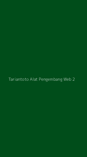 Tampilan Antarmuka Aplikasi Tariantoto Alat Pengembang Web - 2