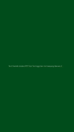 Tampilan Antarmuka Aplikasi Tarif Hadiah Undian Rtp Slot Tertinggi Hari Ini Gampang Maxwin - 2