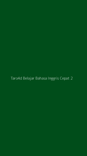 Tampilan Antarmuka Aplikasi Taro4d Belajar Bahasa Inggris Cepat - 2