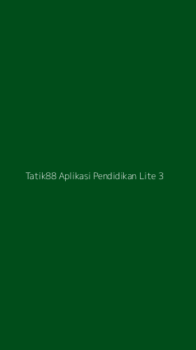 Tampilan Antarmuka Aplikasi Tatik88 Aplikasi Pendidikan Lite - 3