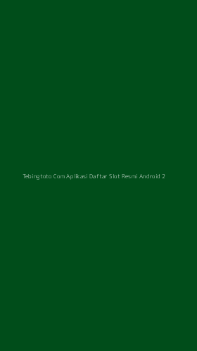 Tampilan Antarmuka Aplikasi Tebingtoto Com Aplikasi Daftar Slot Resmi Android - 2