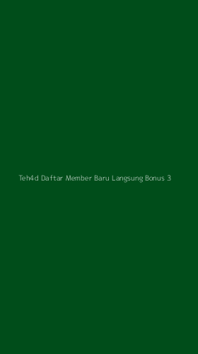 Tampilan Antarmuka Aplikasi Teh4d Daftar Member Baru Langsung Bonus - 3