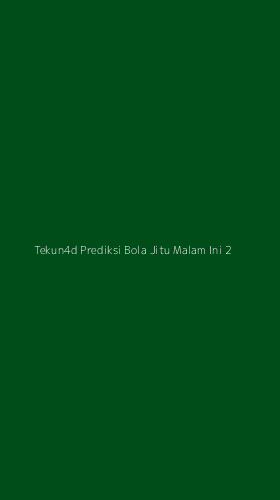Tampilan Antarmuka Aplikasi Tekun4d Prediksi Bola Jitu Malam Ini - 2