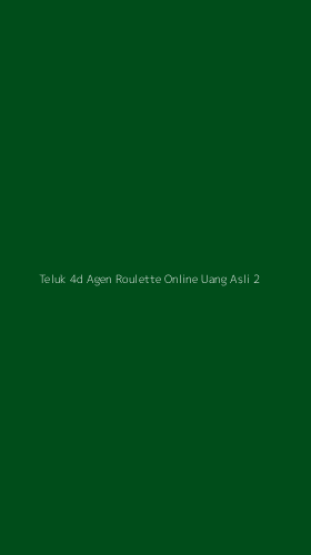 Tampilan Antarmuka Aplikasi Teluk 4d Agen Roulette Online Uang Asli - 2