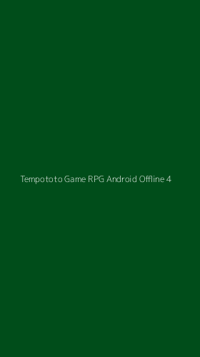 Tampilan Antarmuka Aplikasi Tempototo Game Rpg Android Offline - 4