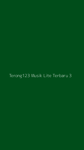 Tampilan Antarmuka Aplikasi Terong123 Musik Lite Terbaru - 3