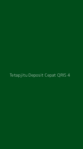 Tampilan Antarmuka Aplikasi Tetapjitu Deposit Cepat Qris - 4