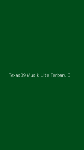Tampilan Antarmuka Aplikasi Texas89 Musik Lite Terbaru - 3