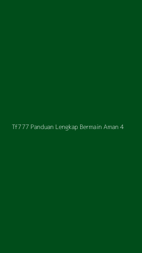 Tampilan Antarmuka Aplikasi Tf777 Panduan Lengkap Bermain Aman - 4
