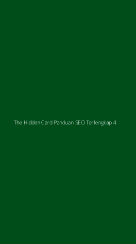 Tampilan Antarmuka Aplikasi The Hidden Card Panduan Seo Terlengkap - 4