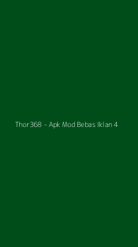 Tampilan Antarmuka Aplikasi Thor368 - Apk Mod Bebas Iklan - 4