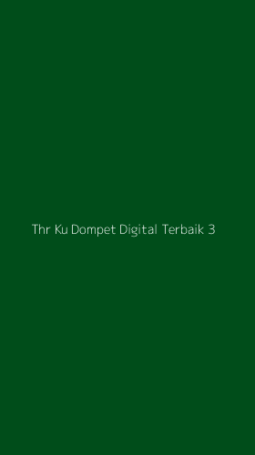 Tampilan Antarmuka Aplikasi Thr Ku Dompet Digital Terbaik - 3