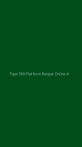Tampilan Antarmuka Aplikasi Tiger189 Platform Belajar Online - 4