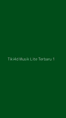 Tampilan Antarmuka Aplikasi Tiki4d Musik Lite Terbaru - 1