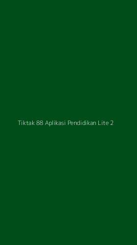 Tampilan Antarmuka Aplikasi Tiktak 88 Aplikasi Pendidikan Lite - 2