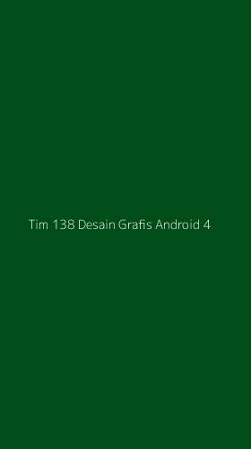 Tampilan Antarmuka Aplikasi Tim 138 Desain Grafis Android - 4