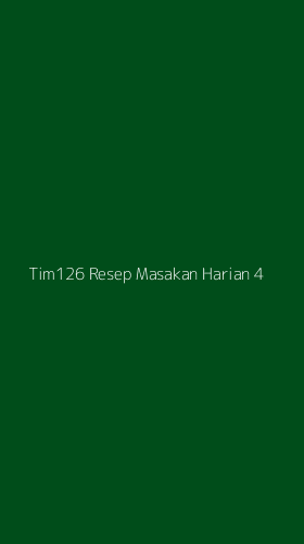 Tampilan Antarmuka Aplikasi Tim126 Resep Masakan Harian - 4