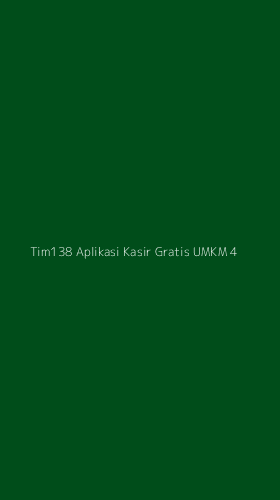 Tampilan Antarmuka Aplikasi Tim138 Aplikasi Kasir Gratis Umkm - 4