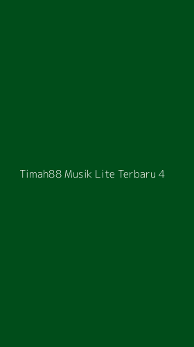 Tampilan Antarmuka Aplikasi Timah88 Musik Lite Terbaru - 4