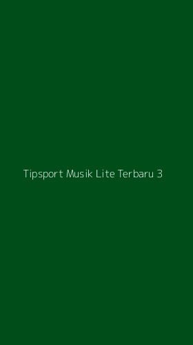 Tampilan Antarmuka Aplikasi Tipsport Musik Lite Terbaru - 3