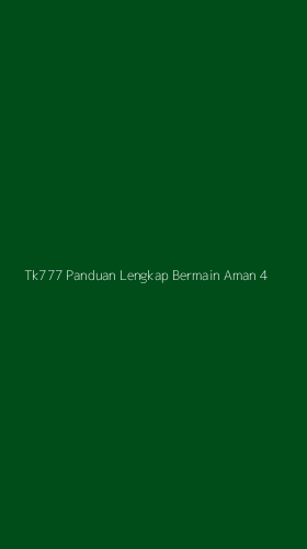 Tampilan Antarmuka Aplikasi Tk777 Panduan Lengkap Bermain Aman - 4