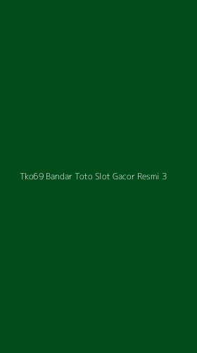 Tampilan Antarmuka Aplikasi Tko69 Bandar Toto Slot Gacor Resmi - 3