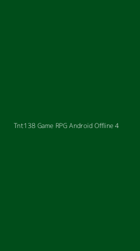 Tampilan Antarmuka Aplikasi Tnt138 Game Rpg Android Offline - 4