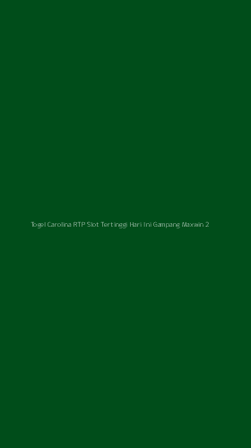 Tampilan Antarmuka Aplikasi Togel Carolina Rtp Slot Tertinggi Hari Ini Gampang Maxwin - 2