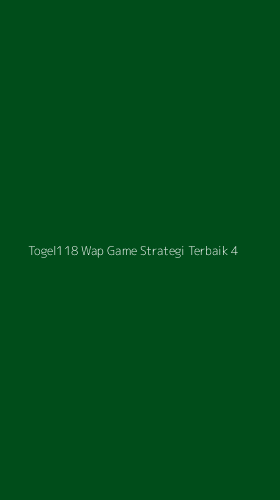 Tampilan Antarmuka Aplikasi Togel118 Wap Game Strategi Terbaik - 4