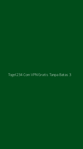 Tampilan Antarmuka Aplikasi Togel234 Com Vpn Gratis Tanpa Batas - 3