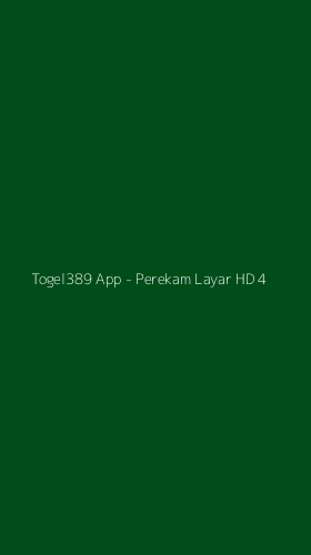 Tampilan Antarmuka Aplikasi Togel389 App - Perekam Layar HD - 4