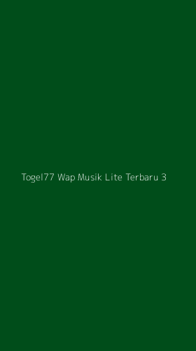 Tampilan Antarmuka Aplikasi Togel77 Wap Musik Lite Terbaru - 3