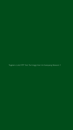 Tampilan Antarmuka Aplikasi Togelers Link Rtp Slot Tertinggi Hari Ini Gampang Maxwin - 1