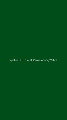 Tampilan Antarmuka Aplikasi Togelfiesta Rtp Alat Pengembang Web - 1