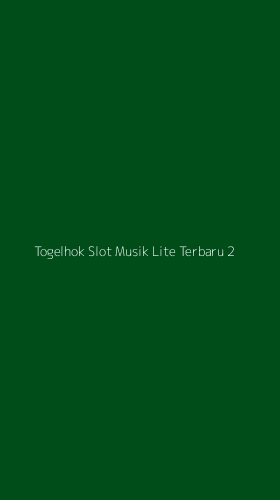 Tampilan Antarmuka Aplikasi Togelhok Slot Musik Lite Terbaru - 2