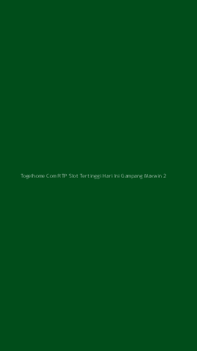Tampilan Antarmuka Aplikasi Togelhome Com Rtp Slot Tertinggi Hari Ini Gampang Maxwin - 2